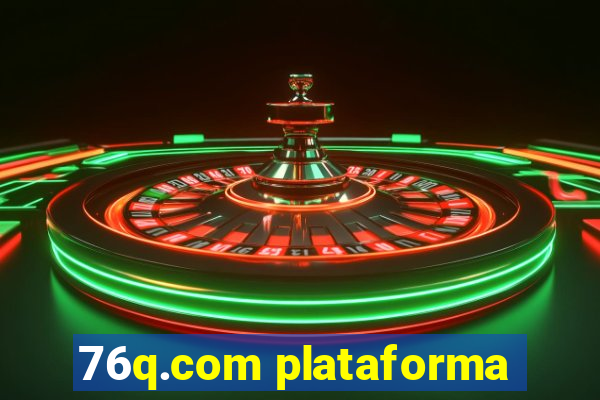 76q.com plataforma